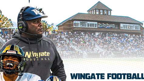 wingate university football|wingate university 2024 football schedule.